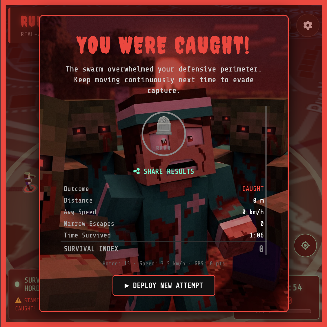 You were caught by zombies in Run With Zombies